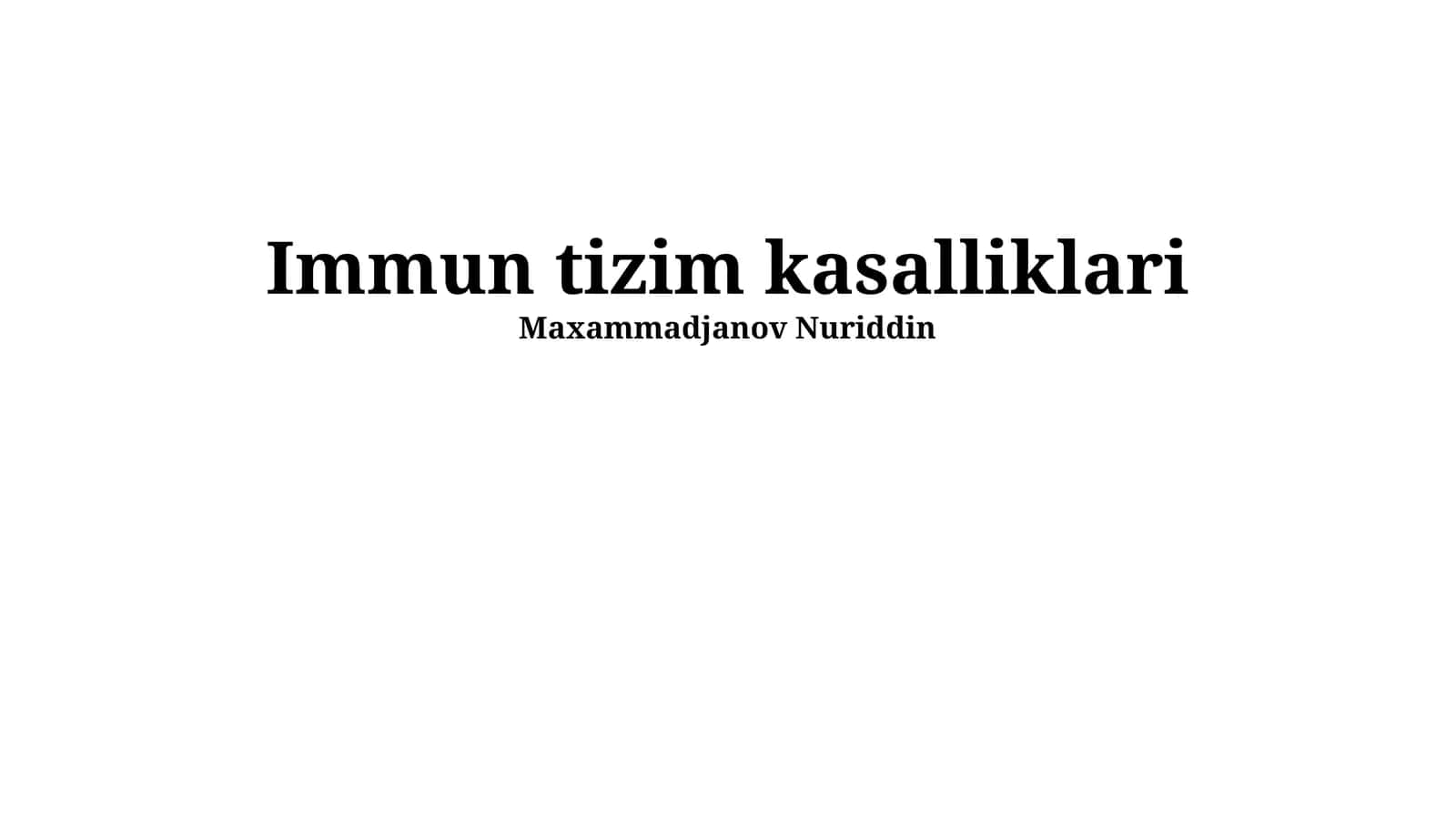 Immun tizim kasalliklari