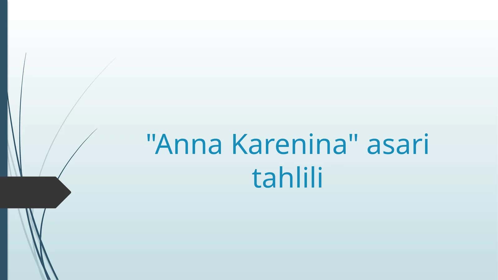 "Anna Karenina"asaritahlili