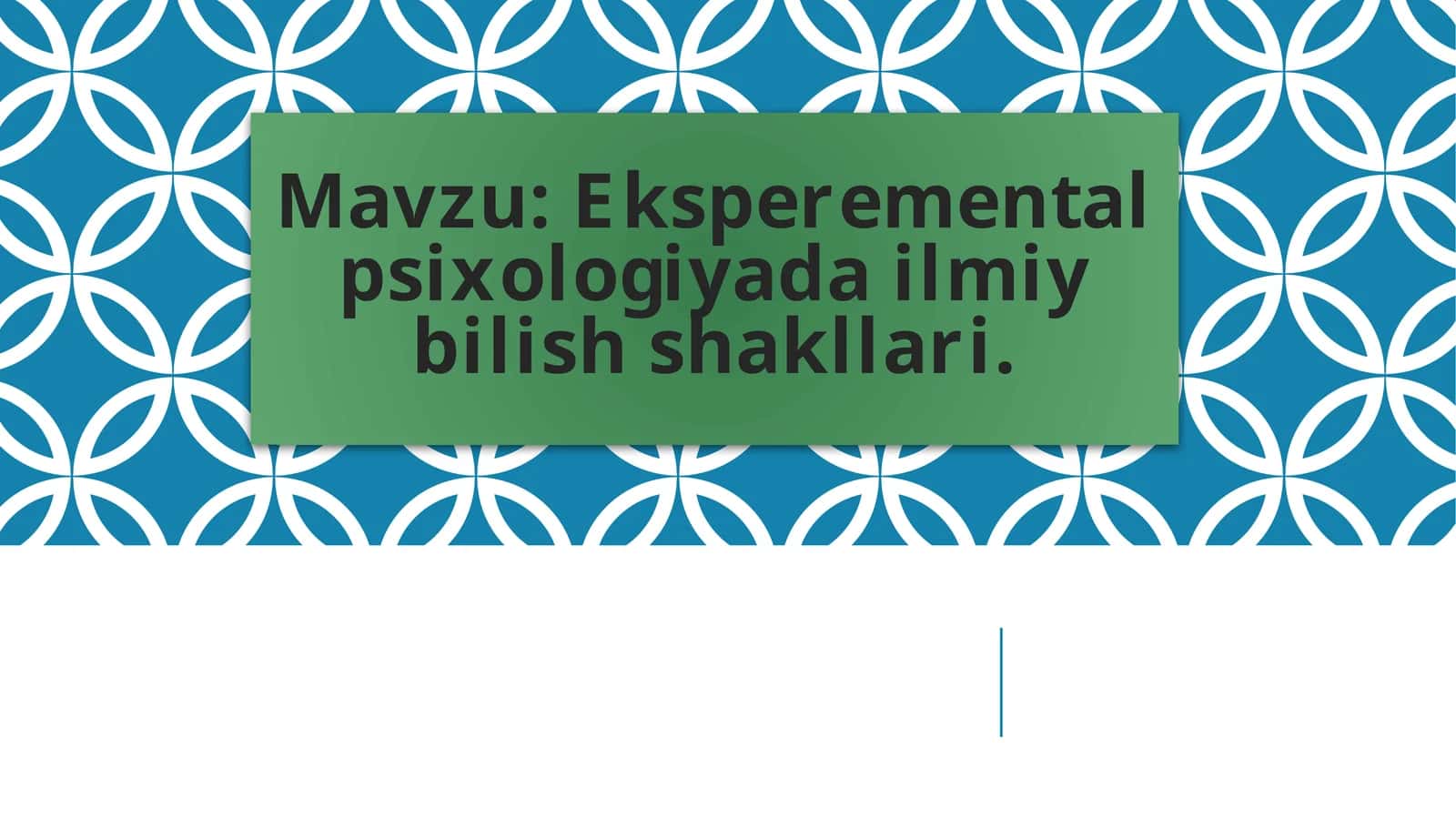 Eksperemental psixologiyada ilmiy bilish shakllari.