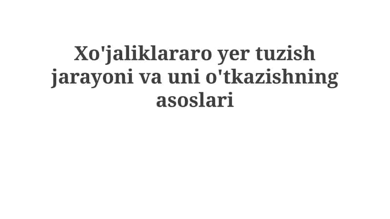 Yer boshqaruvining asoslari va uning yechimlari
