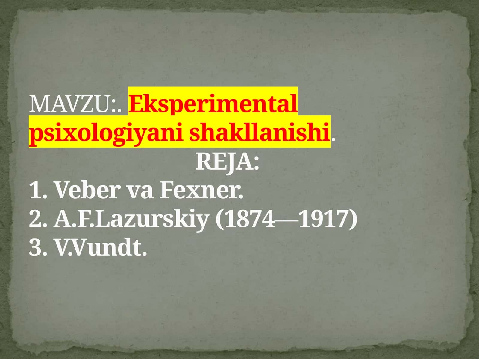 Eksperimental psixologiyani shakllanishi