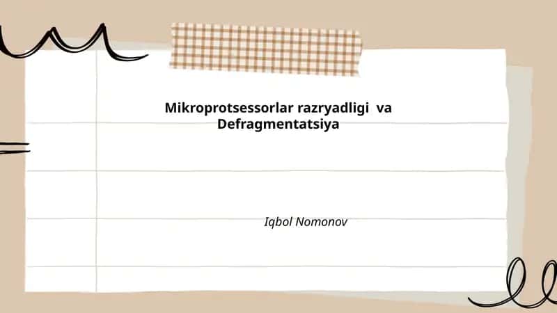 Mikroprotsessorlar razryadligi va Defragmentatsiya