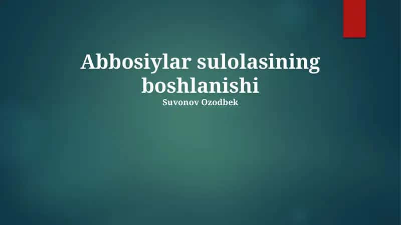 Abbosiylar sulolasining boshlanishi