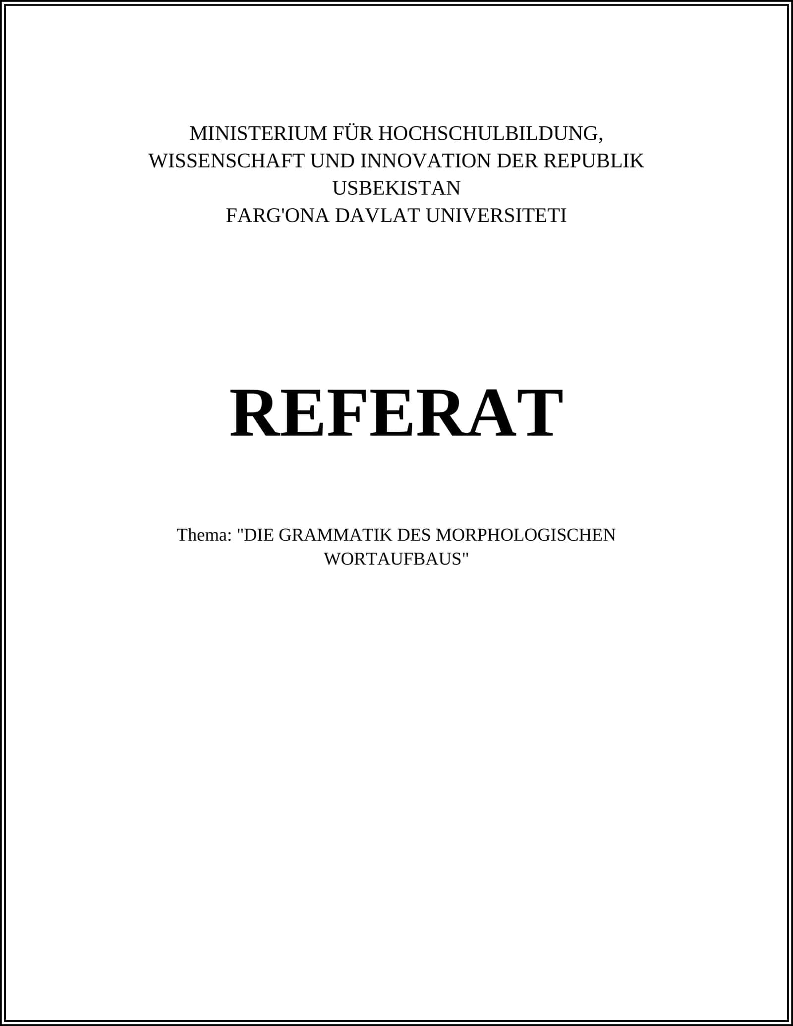DIE GRAMMATIK DES MORPHOLOGISCHEN WORTAUFBAUS