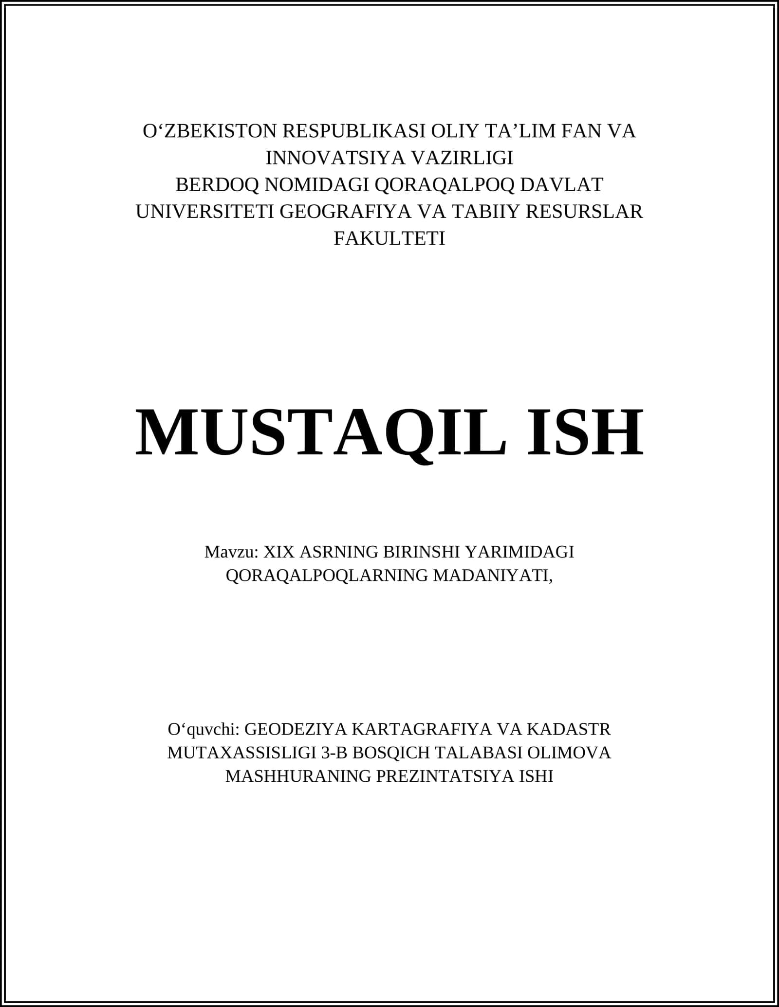 XIX ASRNING BIRINSHI YARIMIDAGI QORAQALPOQLARNING MADANIYATI