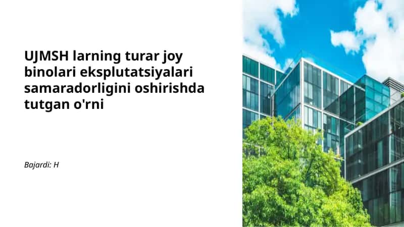 UJMSH larning turar joy binolari eksplutatsiyalari