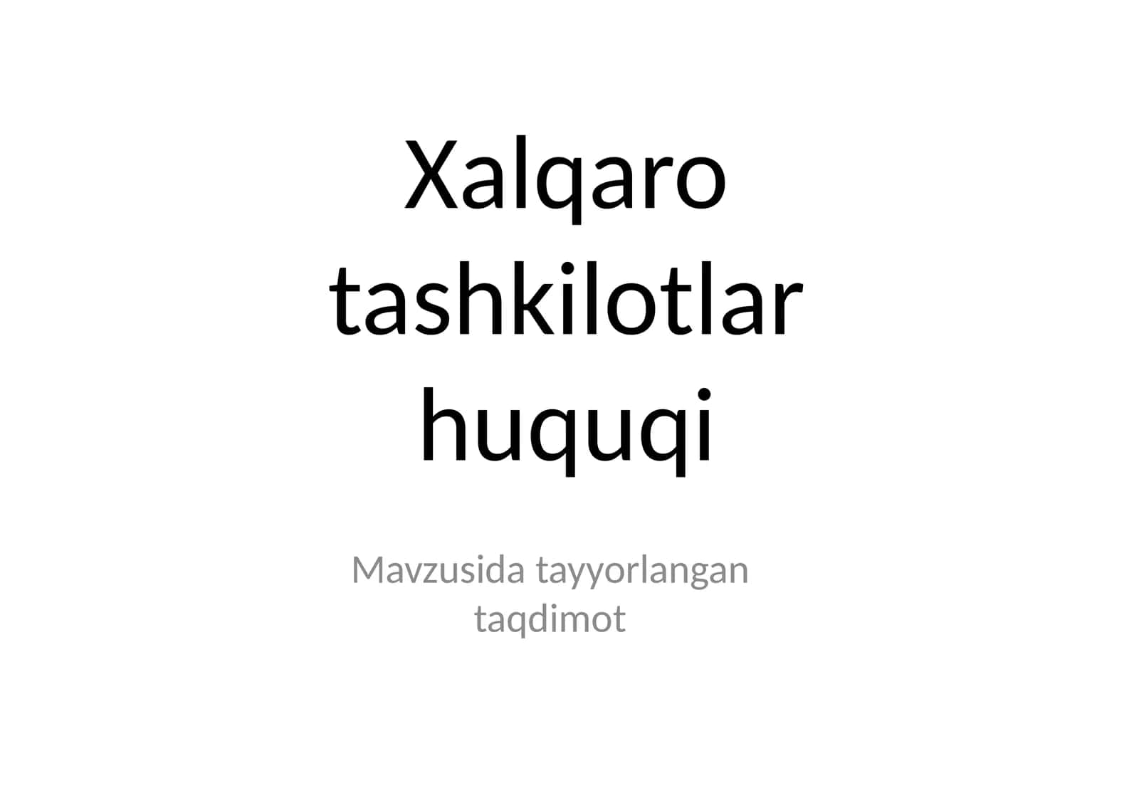 Xalqaro tashkilotlar huquqi