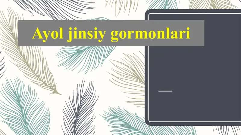 Ayol jinsiy gormonlari