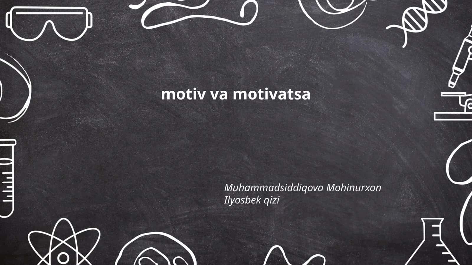 motiv va motivatsa