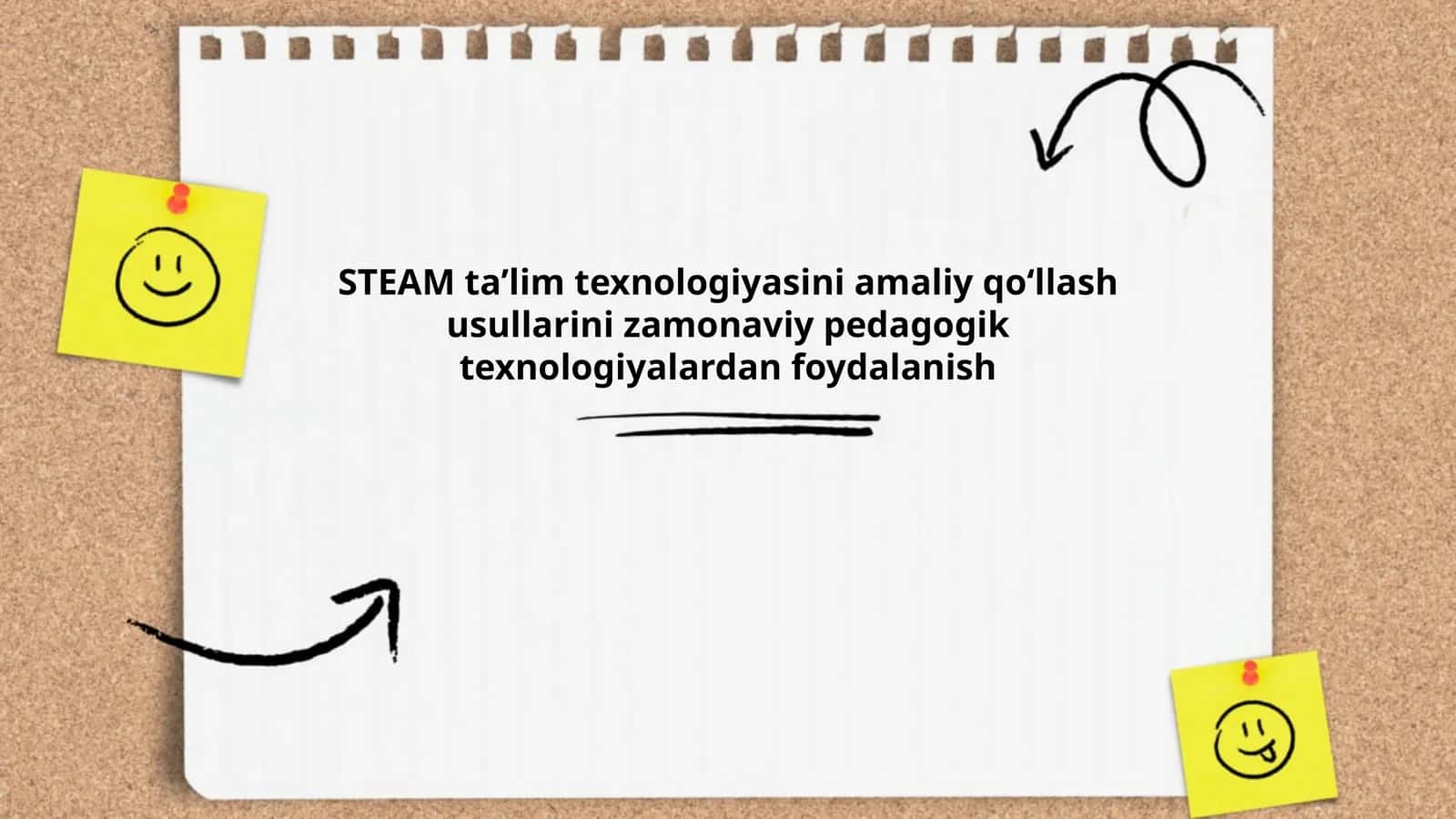 STEAM taʼlim texnologiyasini amaliy qoʻllash usullarini zamonaviy pedagogik texnologiyalardan foydalanish