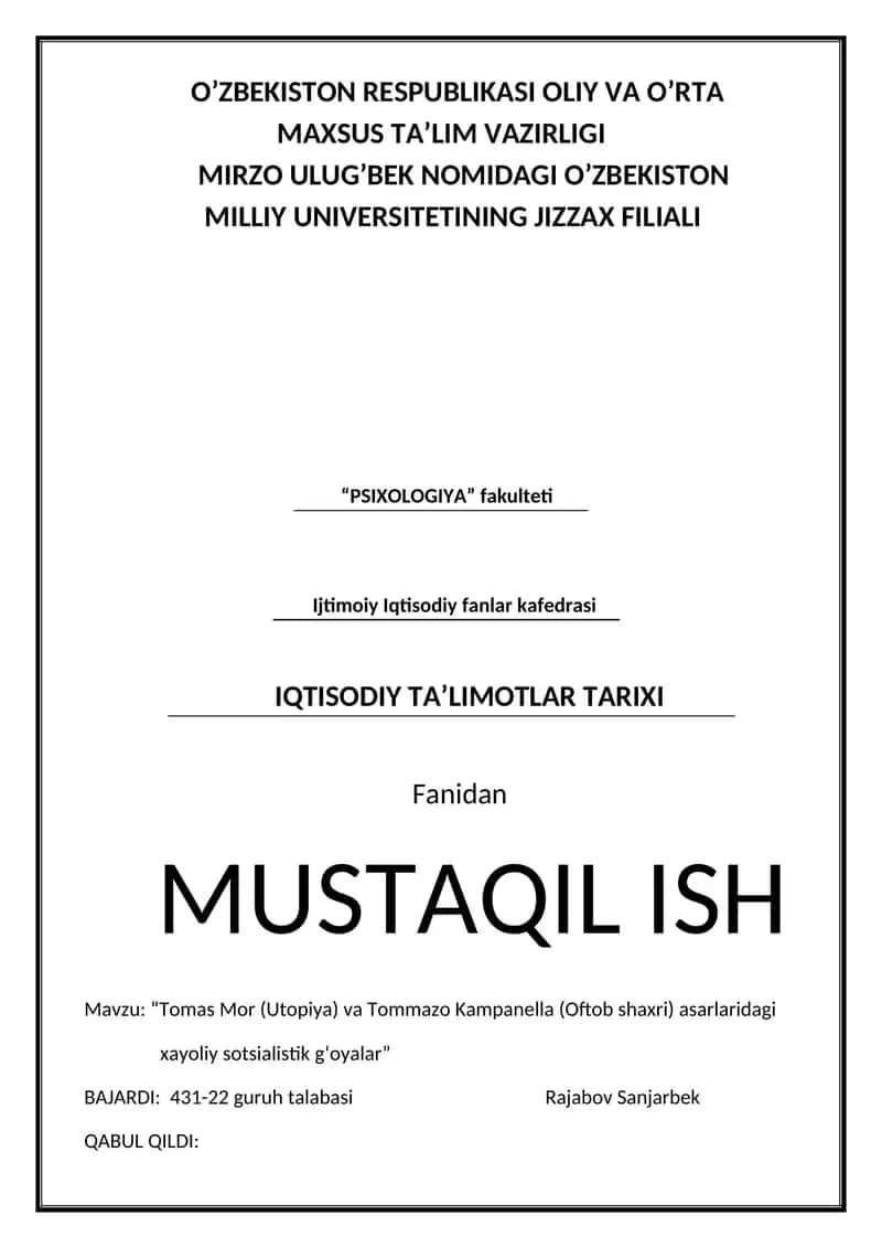 Tomas Mor (Utopiya) va Tommazo Kampanella (Oftob shaxri) asarlaridagi xayoliy sotsialistik g‘oyalar