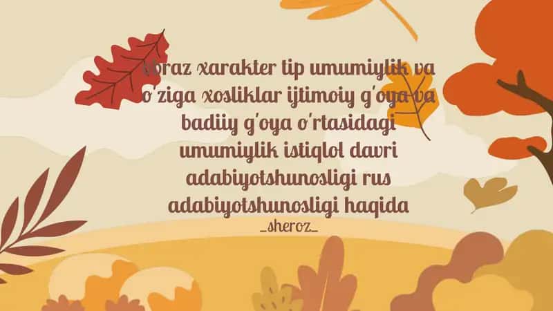 Obraz xarakter tip umumiylik va o'ziga xosliklar