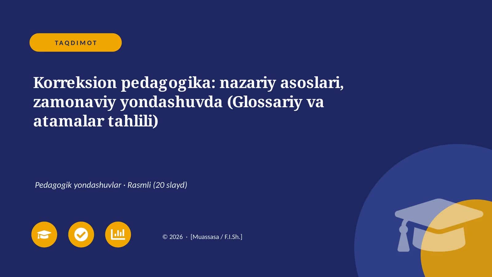 Korreksion pedagogika: nazariy asoslari, zamonaviy yondashuvda (Glossariy va atamalar tahlili)
