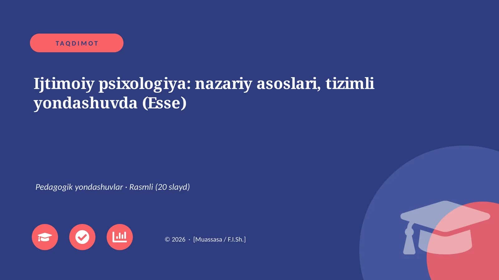Ijtimoiy psixologiya: nazariy asoslari, tizimli yondashuvda