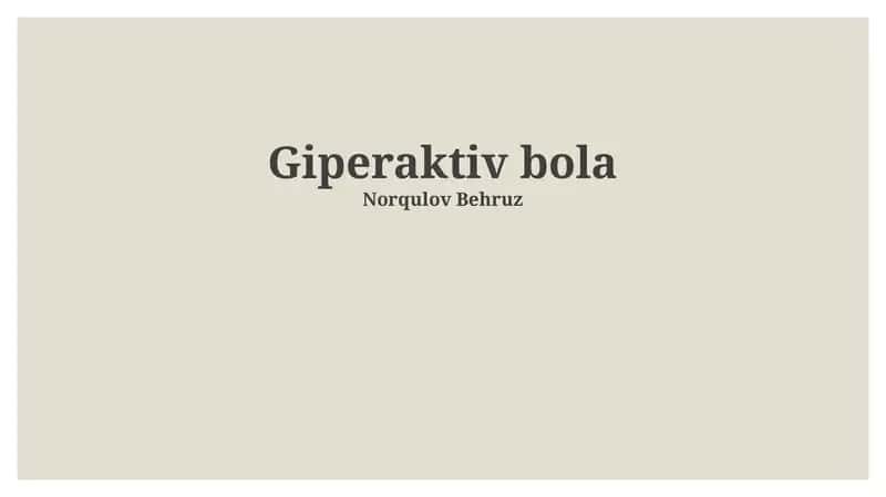 Giperaktiv bola
