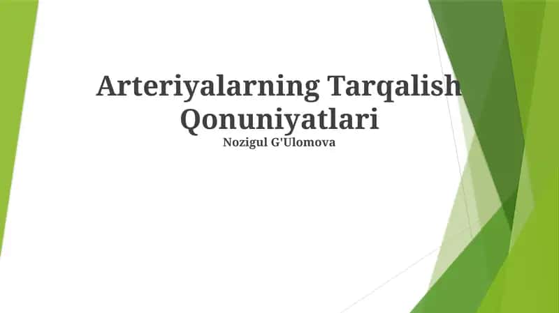 Arteriyalarning Tarqalish Qonuniyatlari