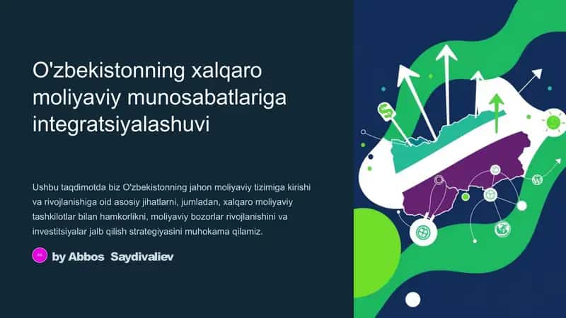O'zbekistonning xalqaro moliyaviy munosabatlariga integratsiyalashuvi