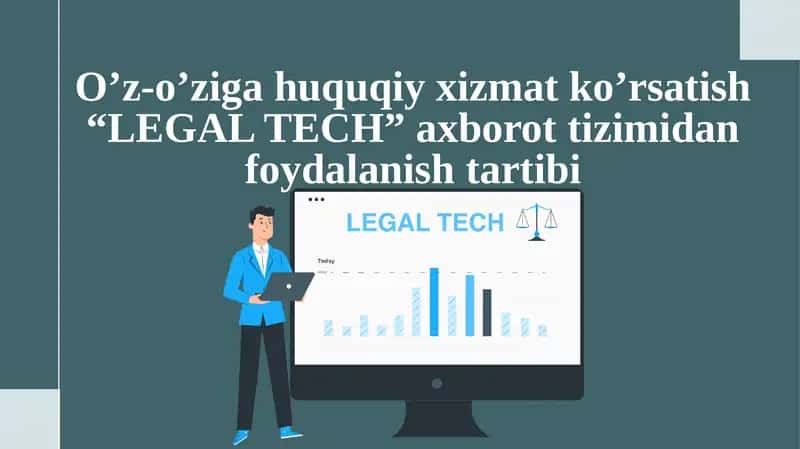 "LEGAL TECH" axborot tizimi