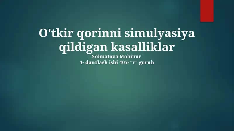 O'tkir qorinni simulyatsiya qildigan kasalliklar