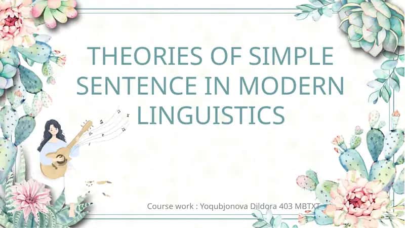 THEORIESOFSIMPLESENTENCEINMODERNLINGUISTICS