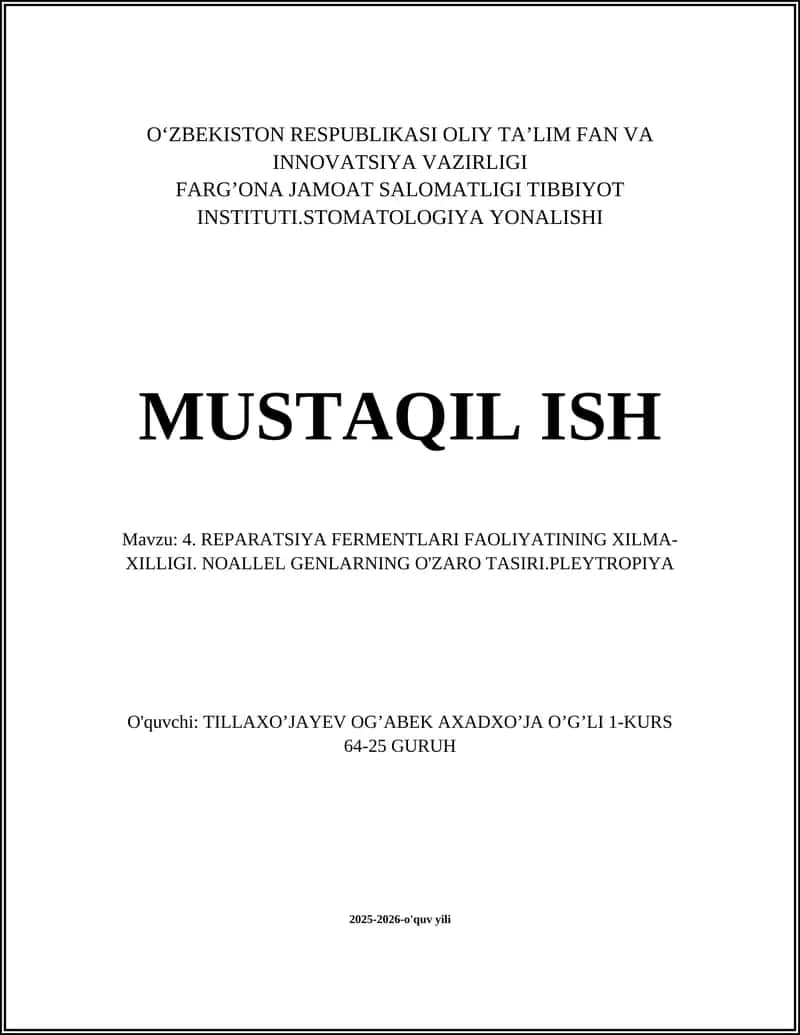 REPARATSIYA FERMENTLARI FAOLIYATINING XILMA-XILLIGI