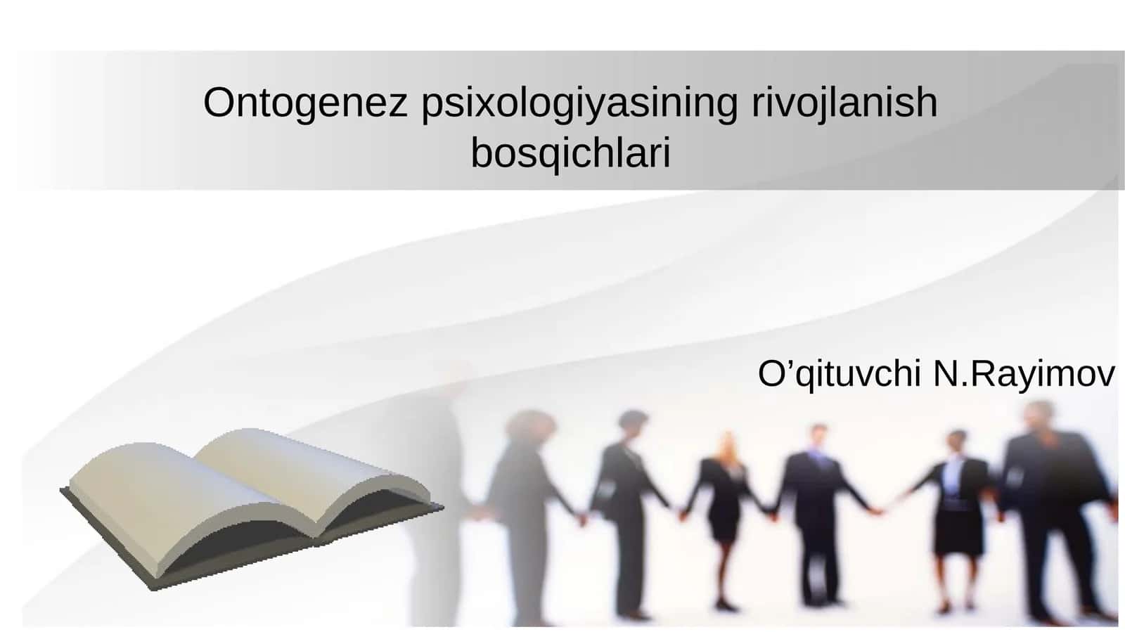 Ontogenez psixologiyasining rivojlanish bosqichlari