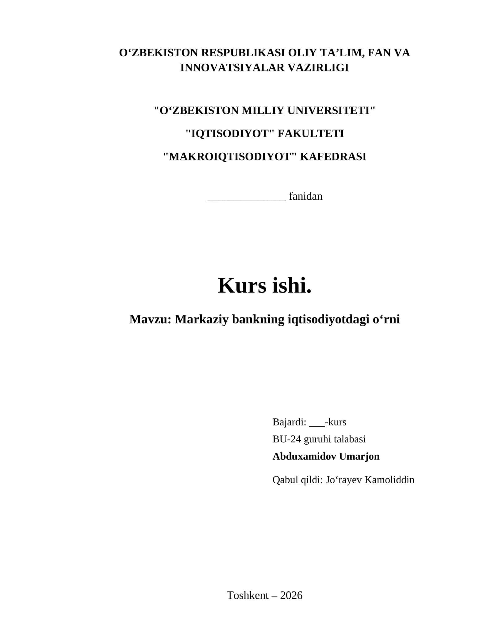 Markaziy bankning iqtisodiyotdagi oʻrni