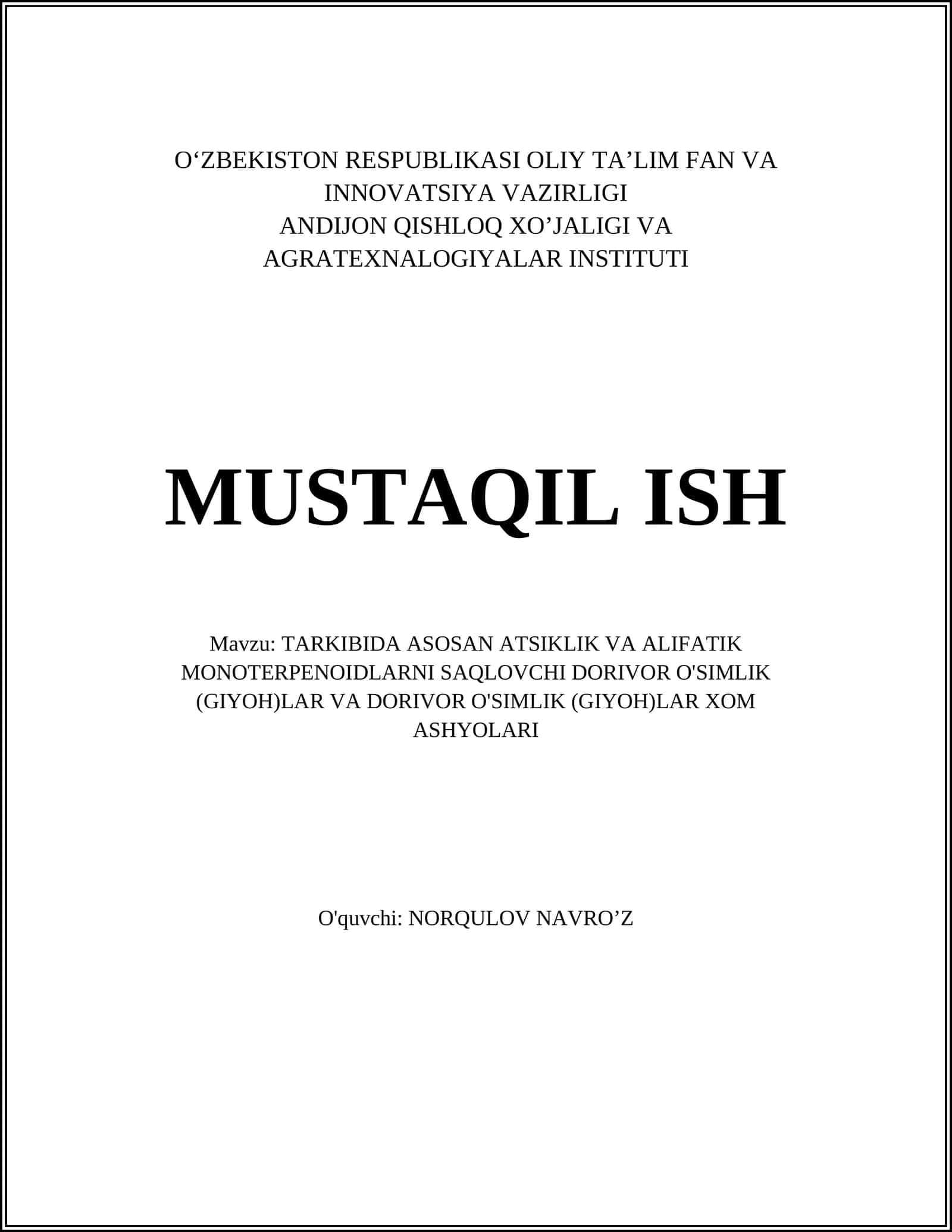 TARKIBIDA ASOSAN ATSIKLIK VA ALIFATIK MONOTERPENOIDLARNI SAQLOVCHI DORIVOR O'SIMLIK (GIYOH)LAR VA DORIVOR O'SIMLIK (GIYOH)LAR XOM ASHYOLARI