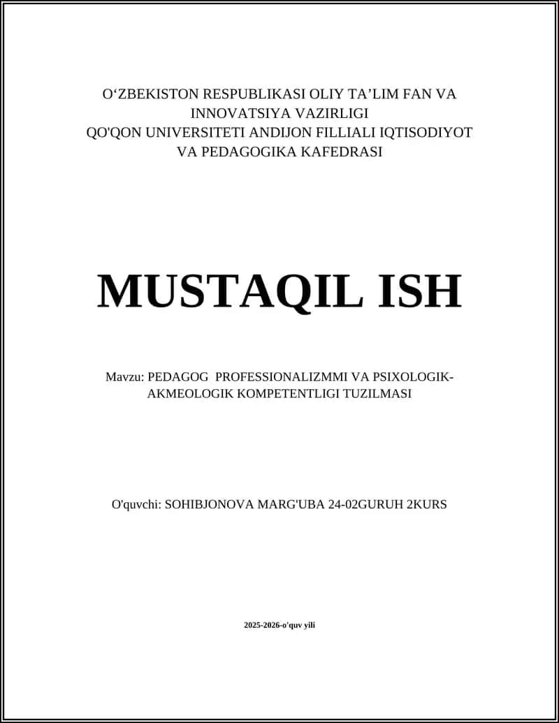 PEDAGOG PROFESSIONALIZMMI VA PSIXOLOGIK-AKMEOLOGIK KOMPETENTLIGI TUZILMASI