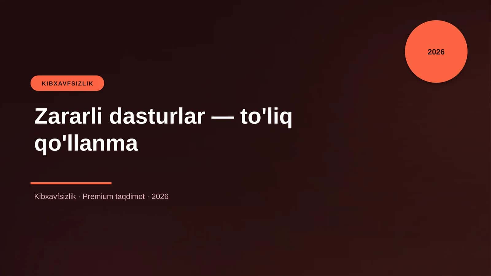 Zararli dasturlar — to'liq qo'llanma