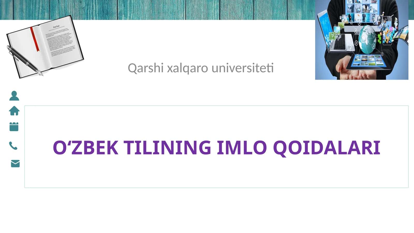 O‘ZBEK TILININGIMLO QOIDALARI