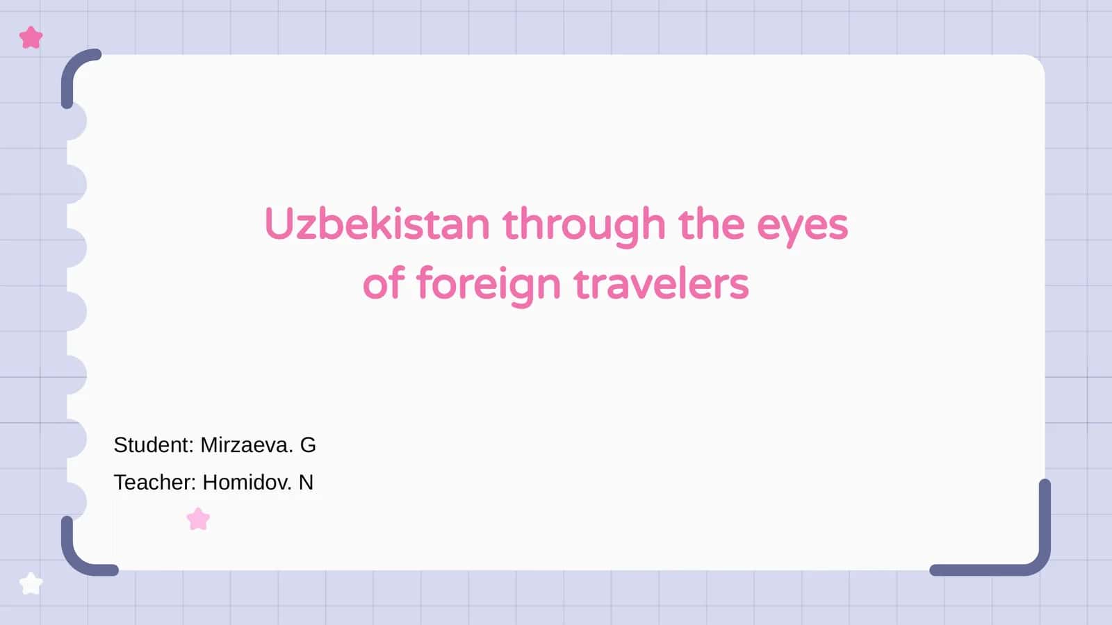 Uzbekistan through the eyes of foreign travelers