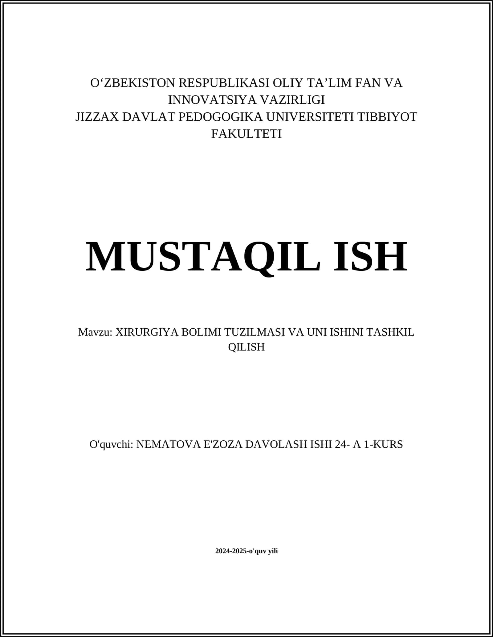 XIRURGIYA BOLIMI TUZILMASI VA UNI ISHINI TASHKIL QILISH