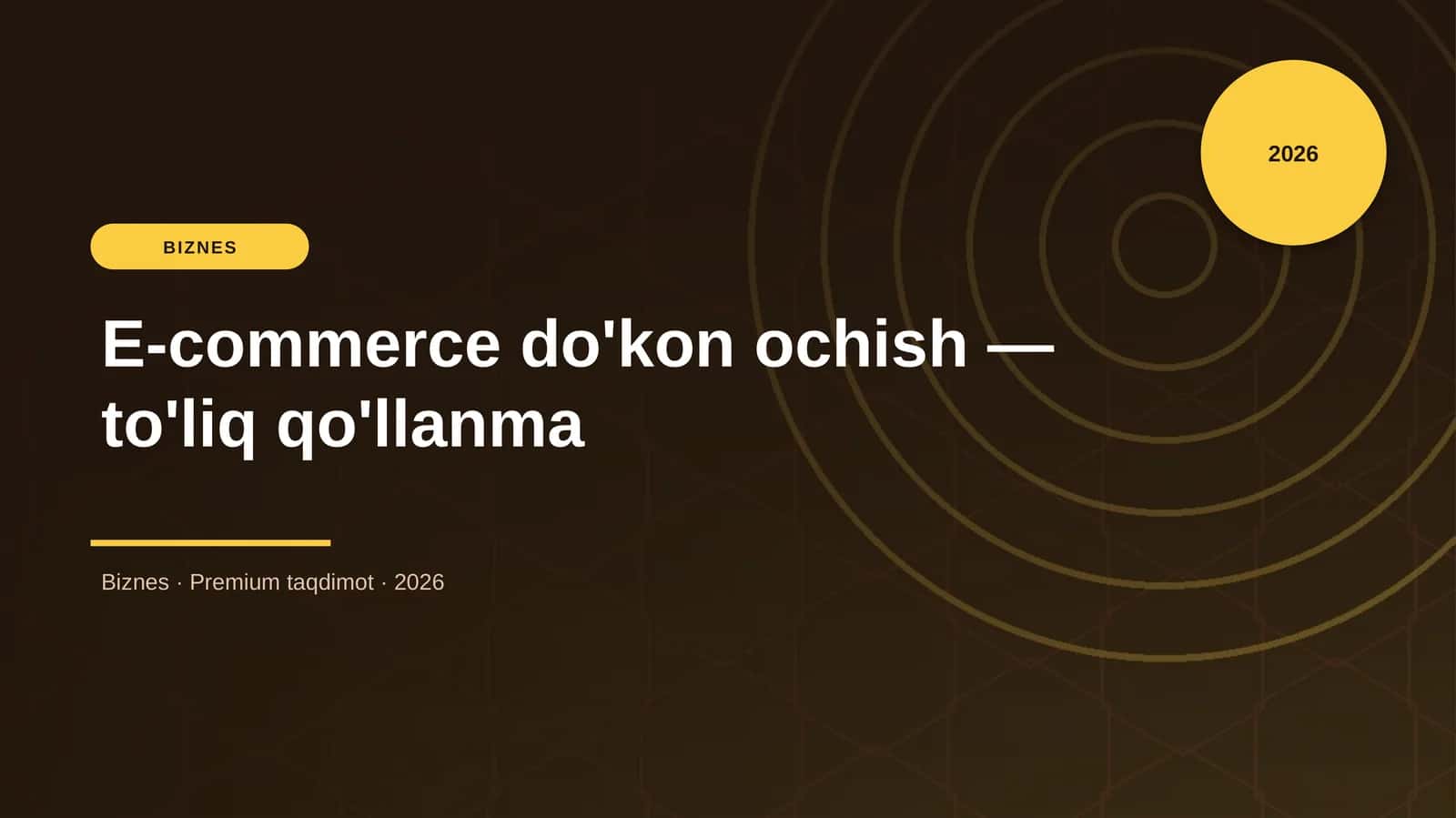 E-commerce do'kon ochish — to'liq qo'llanma