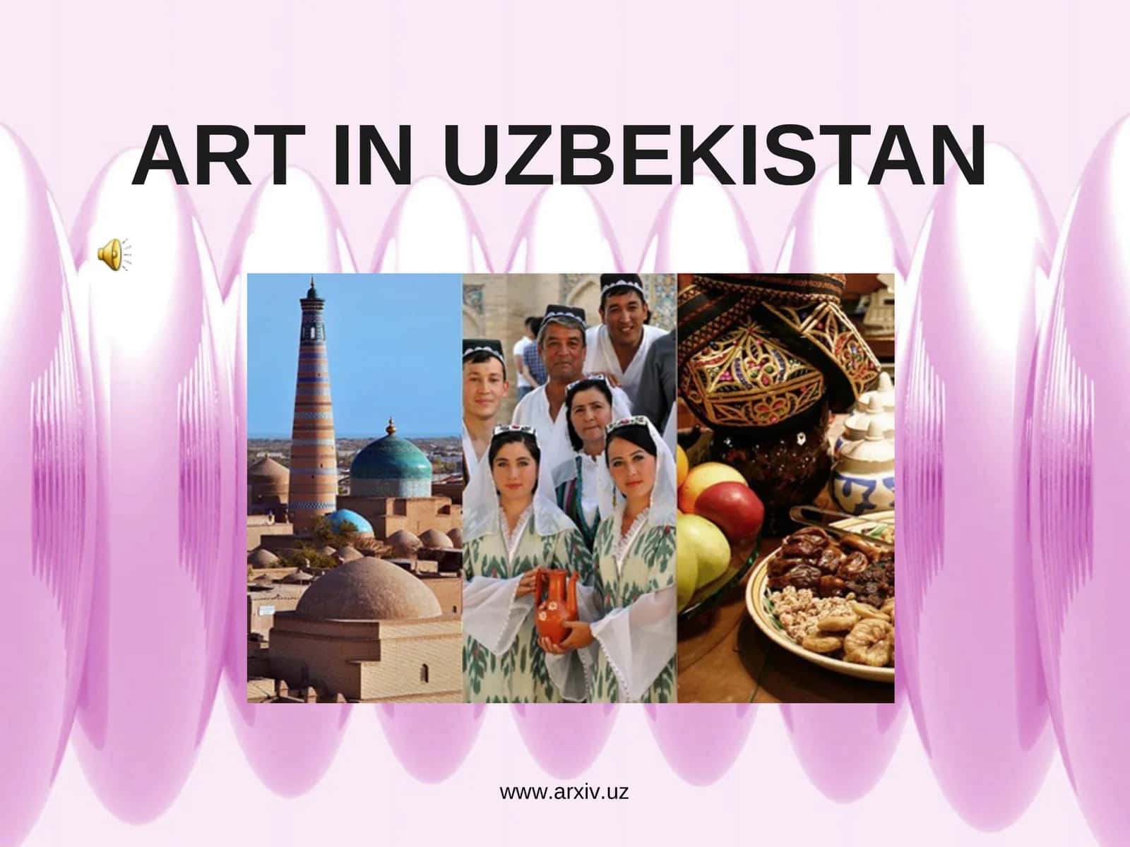 Uzbekistan Culture: Ancient Heritage