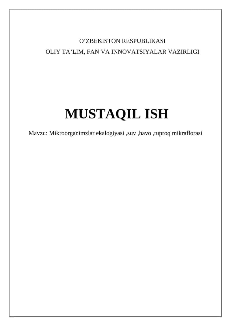 Mikroorganimzlar ekologiyasi,suv,havo,tuproq mikraflorasi