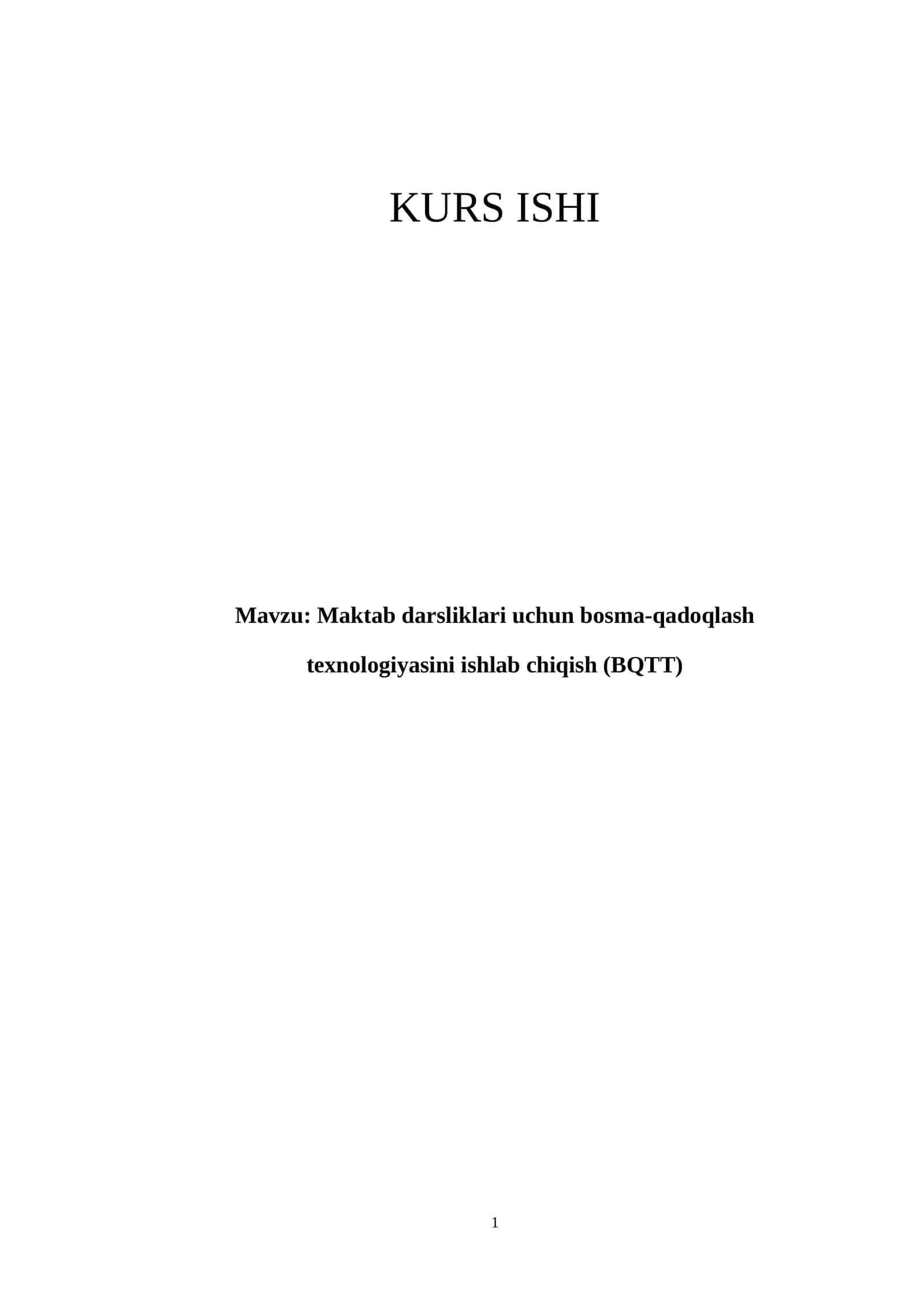 Maktab darsliklari uchun bosma-qadoqlash texnologiyasini ishlab chiqish (BQTT)