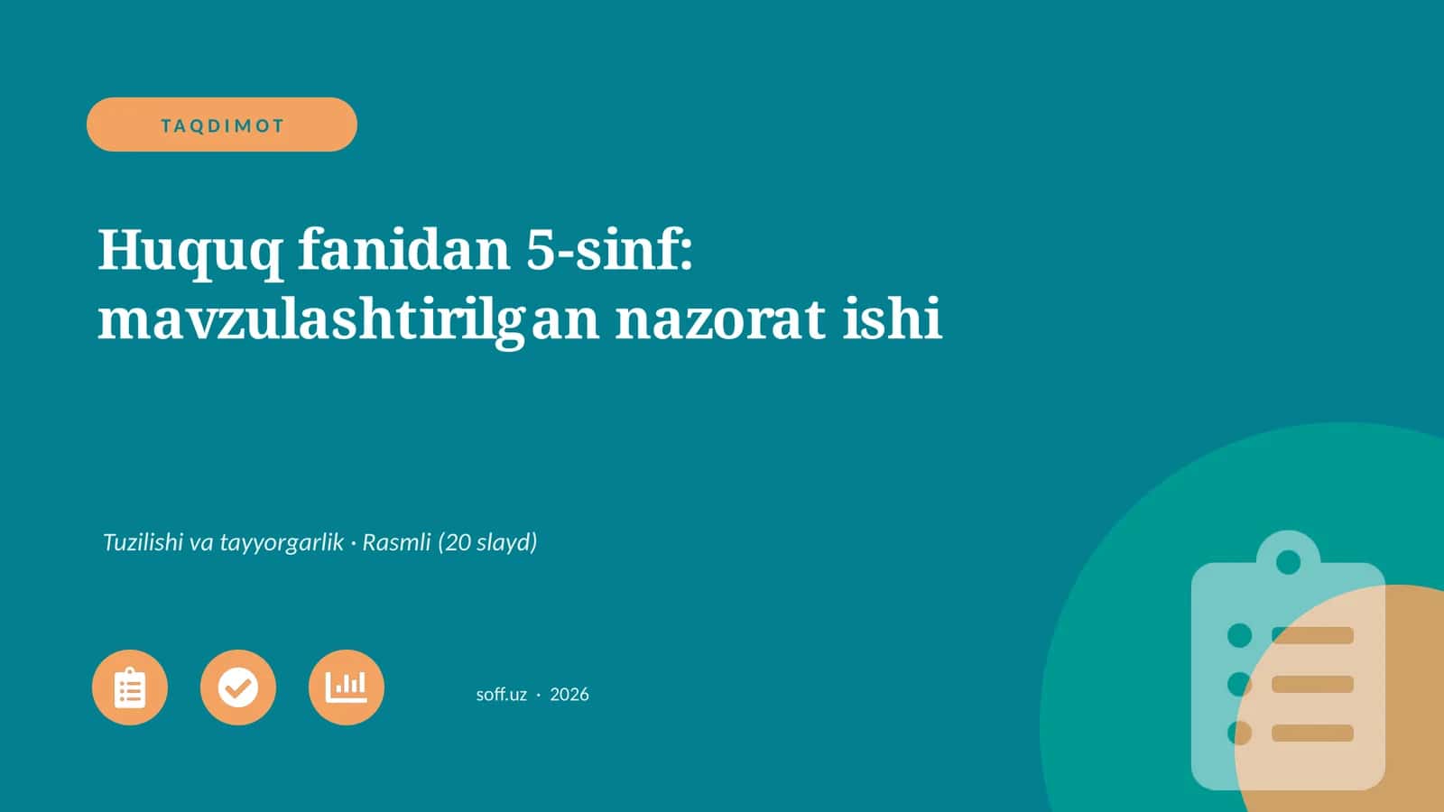 5-sinf: Huquq fanidan mavzulashtirilgan nazorat ishi