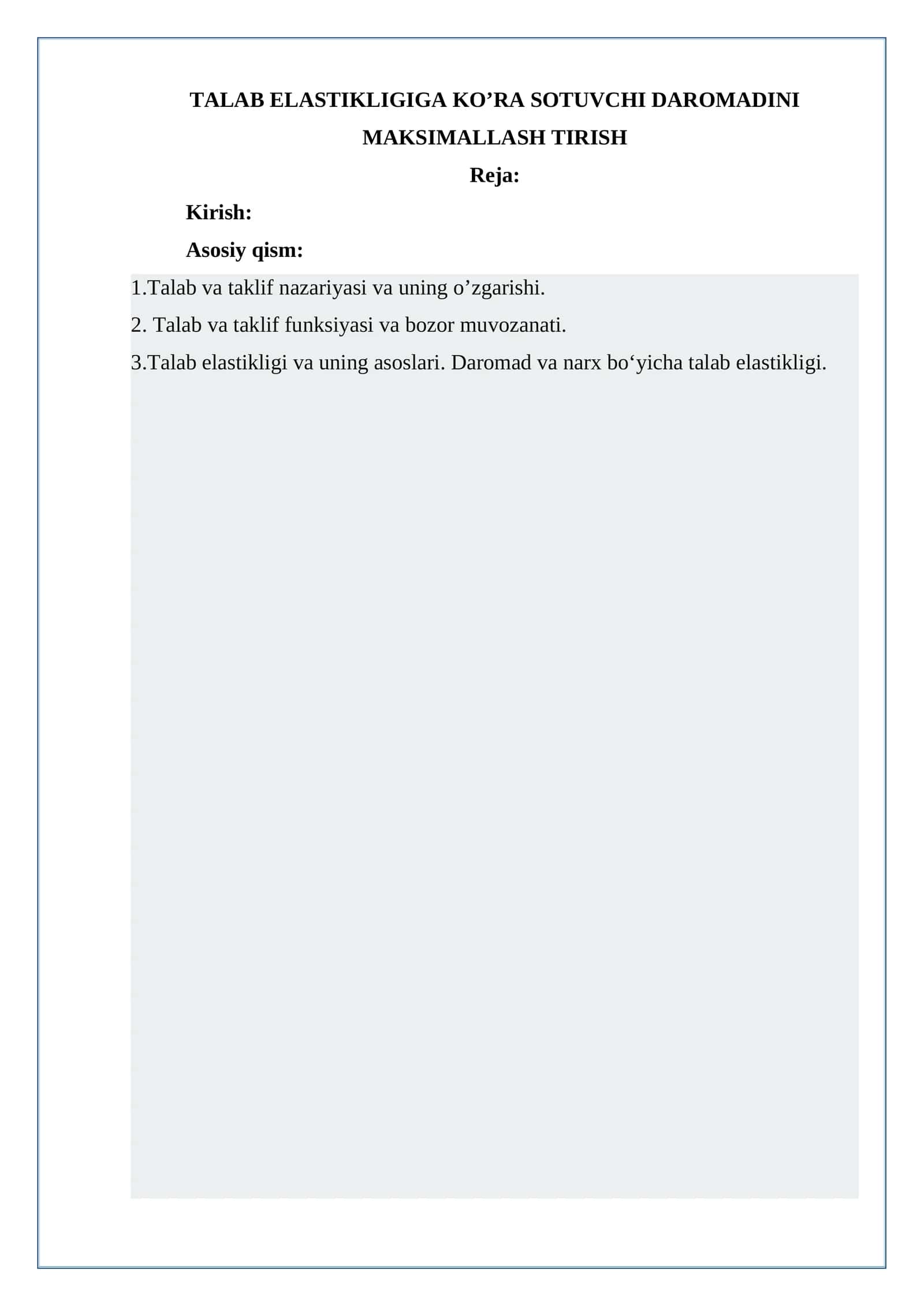 TALAB ELASTIKLIGIGA KO’RA SOTUVCHI DAROMADINI MAKSIMALLASH TIRISH
