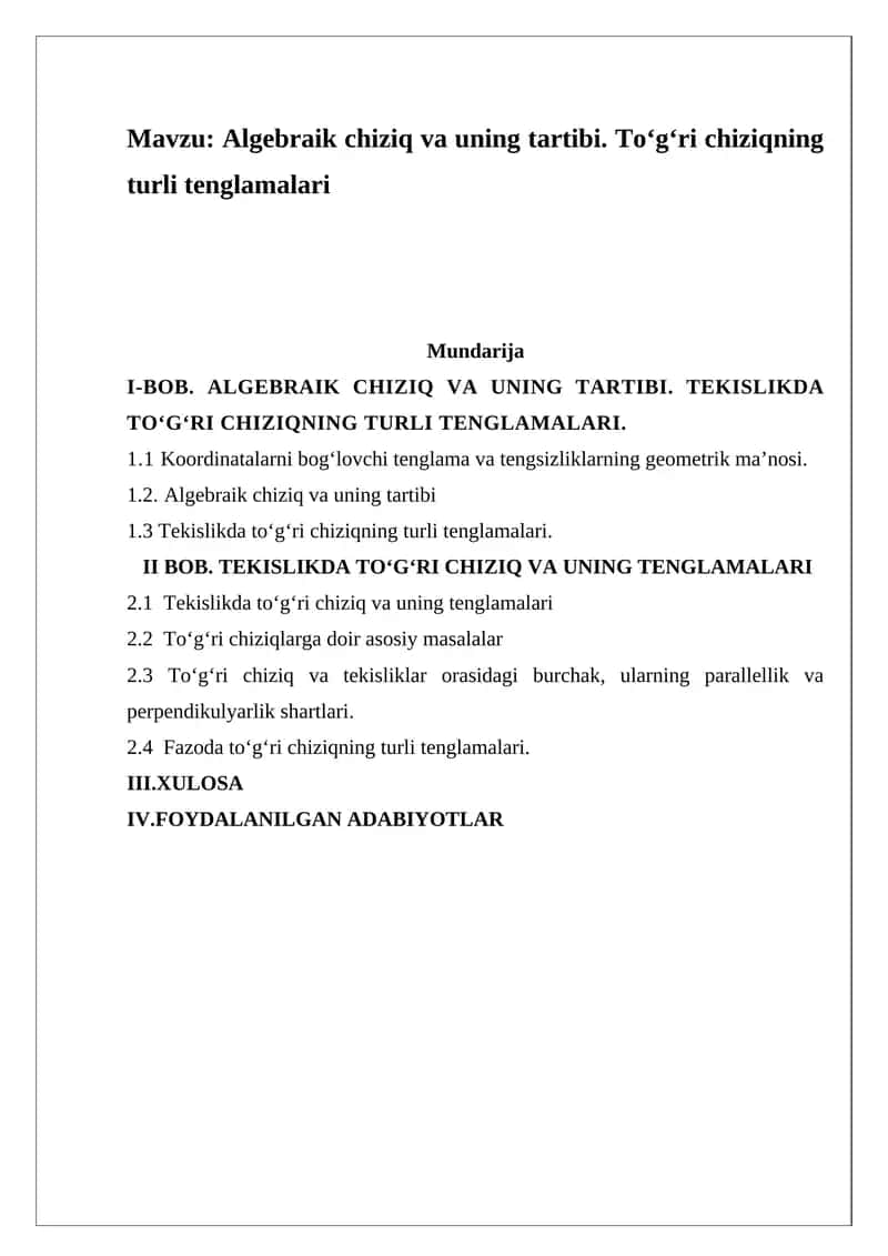 Algebraik chiziq va uning tartibi. To‘g‘ri chiziqning turli tenglamalari