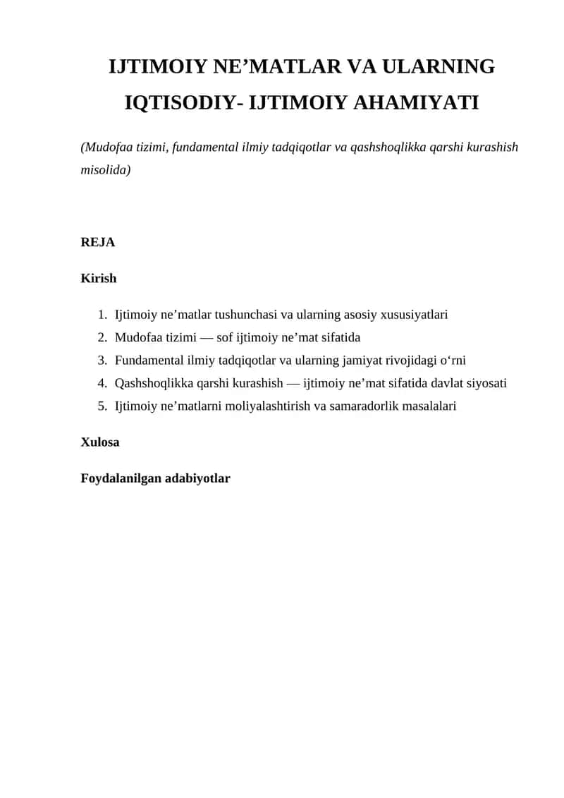 IJTIMOIY NE’MATLAR VA ULARNING IQTISODIY- IJTIMOIY AHAMIYATI