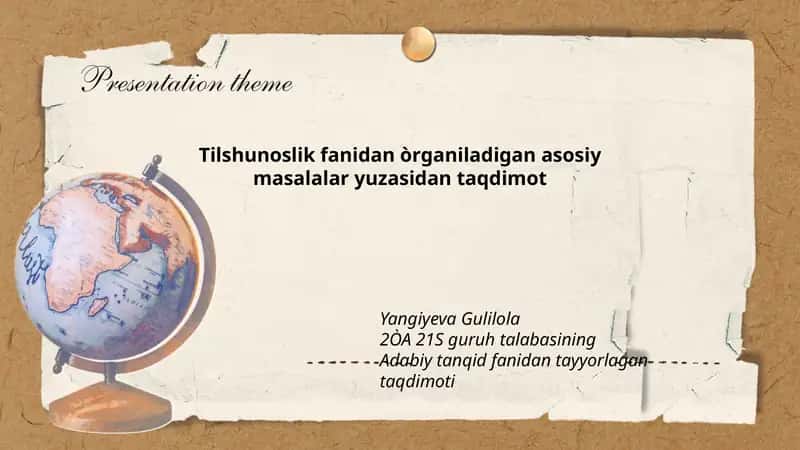 Tilshunoslik fanidan òrganiladigan asosiy masalalar yuzasidan taqdimot