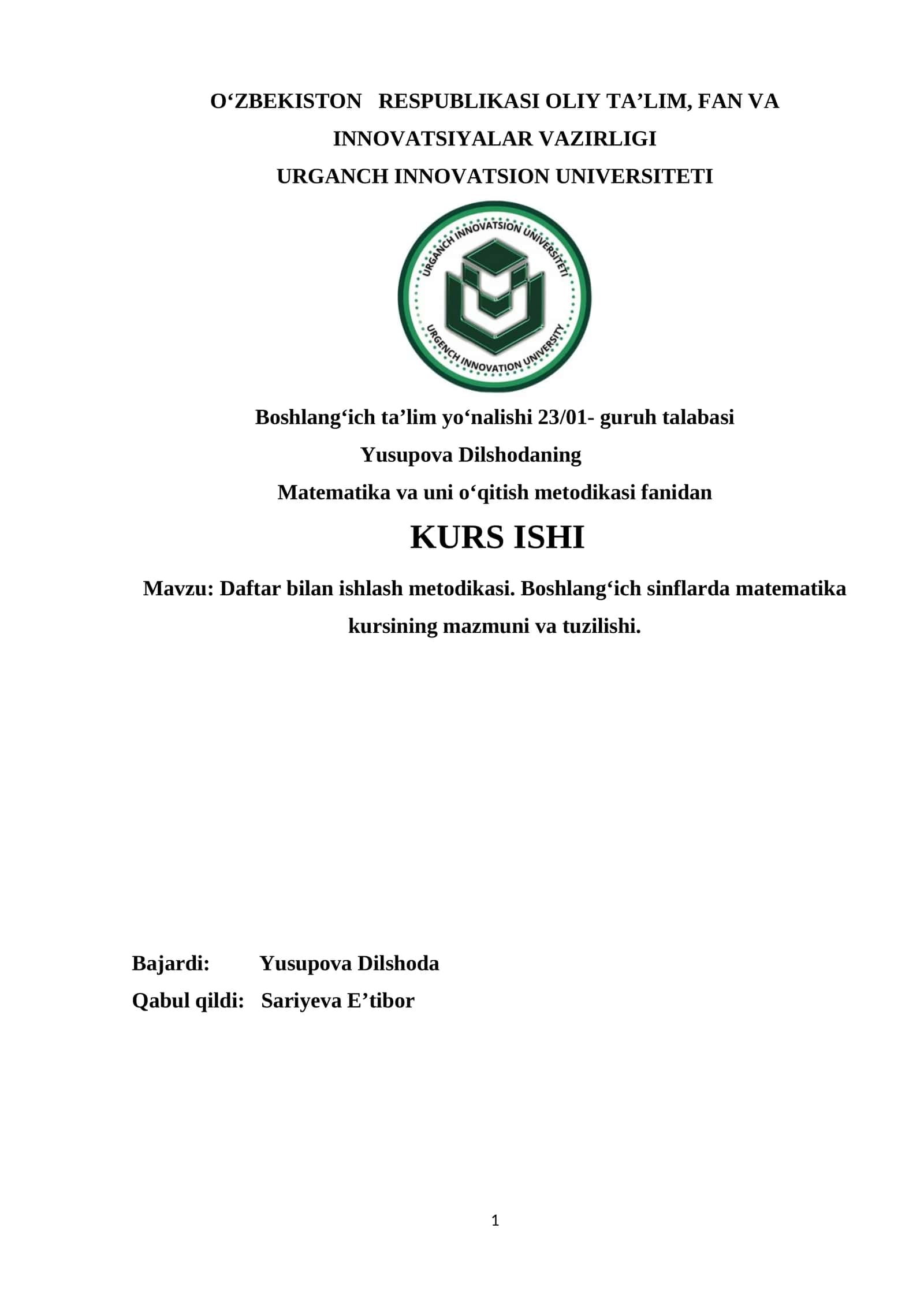 Daftar bilan ishlash metodikasi. Boshlang‘ich sinflarda matematika kursining mazmuni va tuzilishi