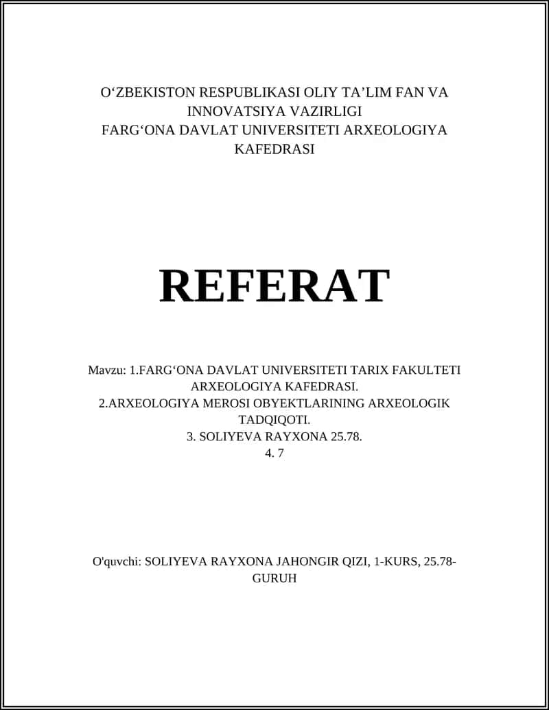 FARGʻONA DAVLAT UNIVERSITETI TARIX FAKULTETI ARXEOLOGIYA KAFEDRASI