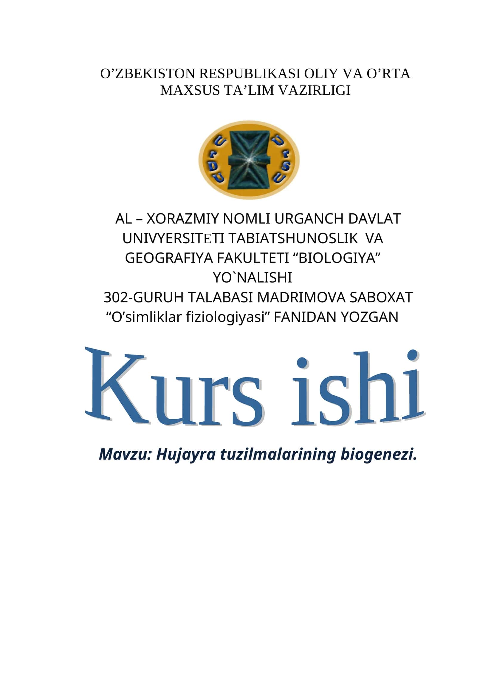 Hujayra tuzilmalarining biogenezi
