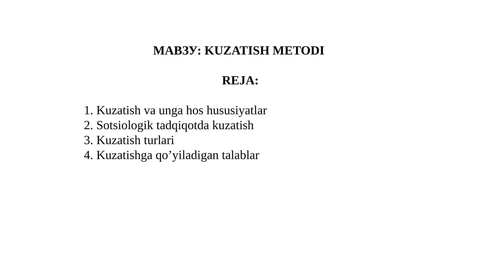 KUZATISH METODI