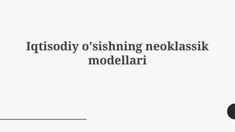 Iqtisodiyo'sishning neoklassik modellari