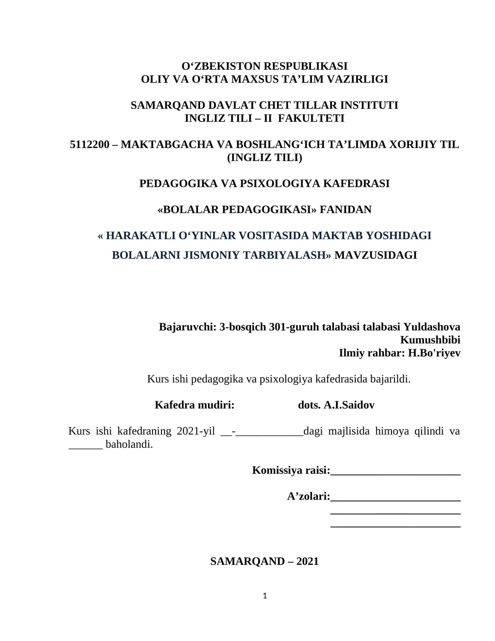 HARAKATLI O'YINLAR VOSITASIDA MAKTAB YOSHIDAGI BOLALARNI JISMONIY TARBIYALASH