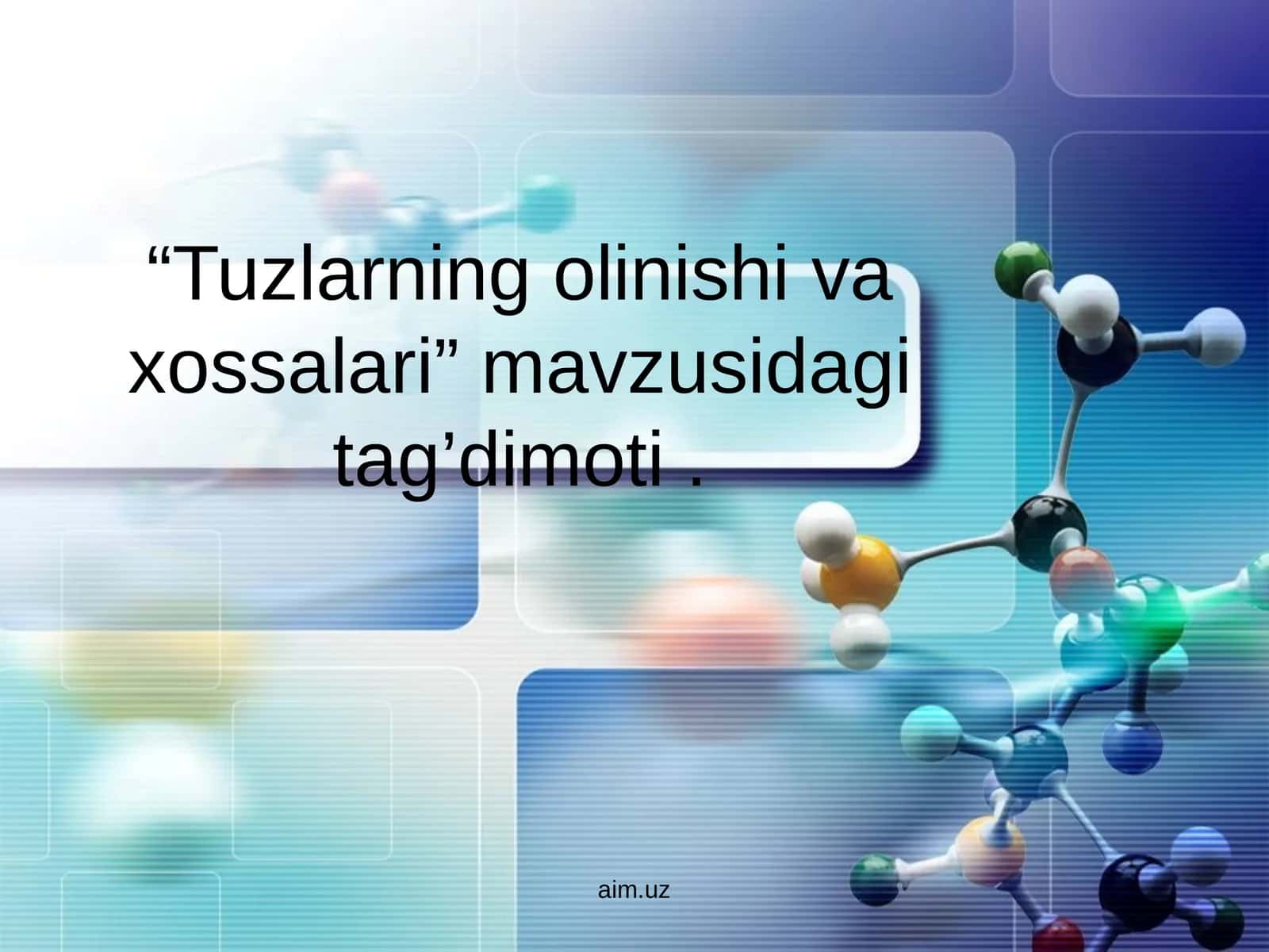 Tuzlarning olinishi va xossalari
