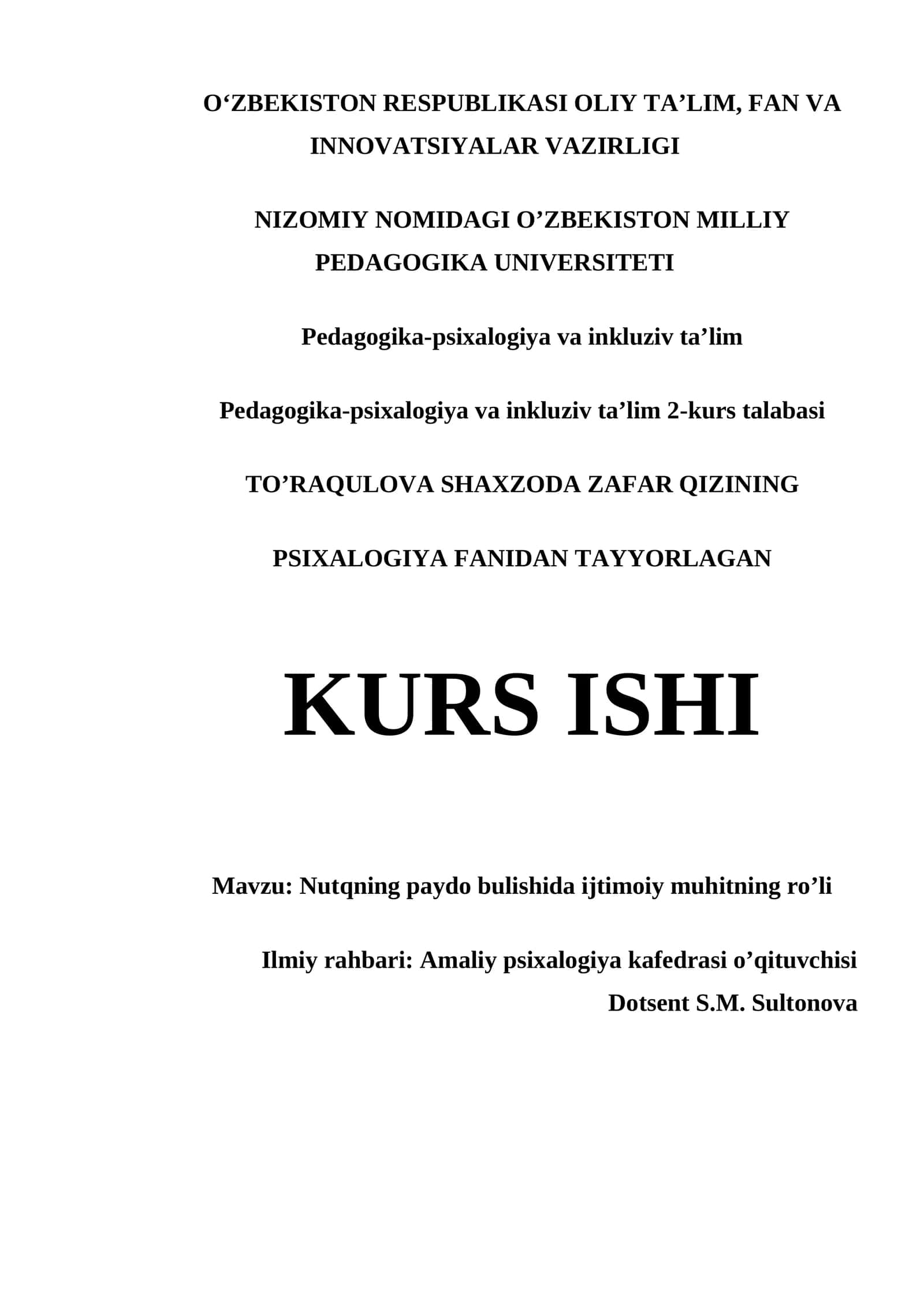Nutqning paydo bulishida ijtimoiy muhitning ro’li